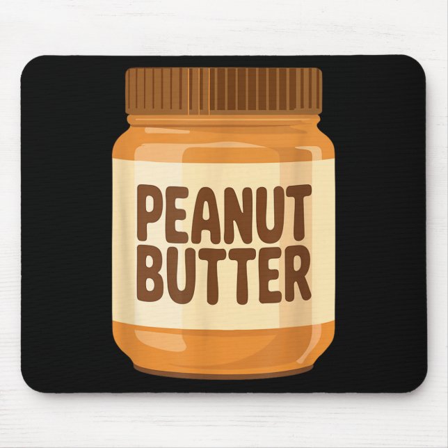 Mousepad Peanut Butter Shirt Adult Men Women Kids Jelly Cos (Frente)