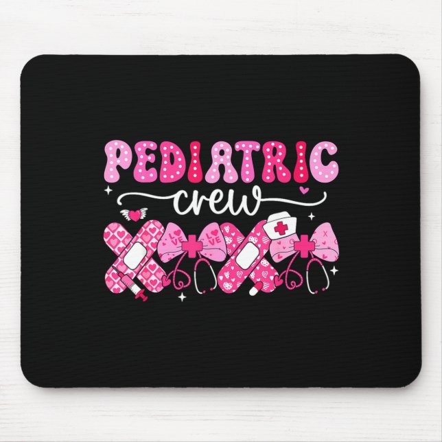 Mousepad Pediatric Valentines Nurse Crew Peds Nurse Valenti (Frente)