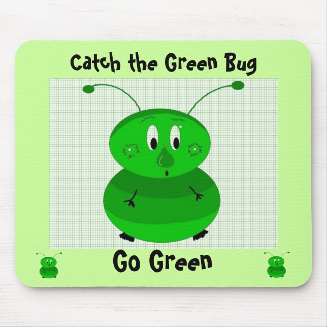 Mousepad Pegue o Bug Verde - Vá Verde (Frente)
