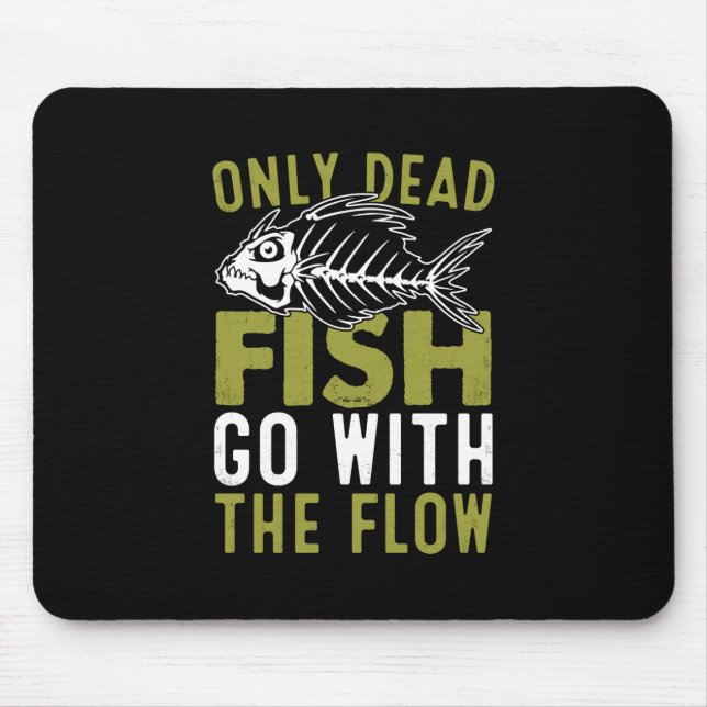 Mousepad Peixe-Presente Vai Com Fluxo (Frente)
