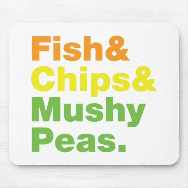 Mousepad Peixes e Chips e Ervilhas Mushy. (Frente)