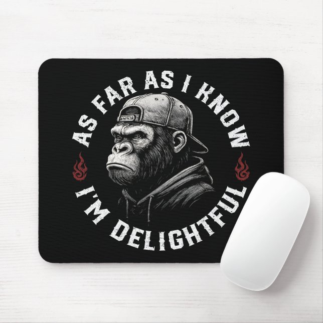 Mousepad Pelo que eu sei, sou um macaco engraçado (Com mouse)