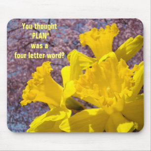 Mousepad Pensou que o PLAN era uma palavra de quatro letras