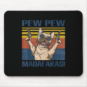 Mousepad Pentes de Cães Pomada de Buldogue Madafakas