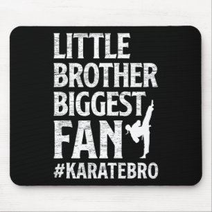 Mousepad Pequeno Irmão Maior Fan Karate Irmão Bro Orgulhoso