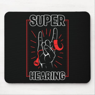 Mousepad Perda de audição Sensibilização Super Audição Impl