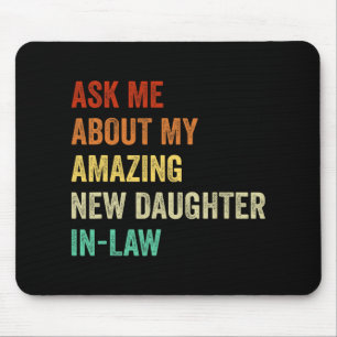 Mousepad Pergunte-me Sobre Minha Incrível Nova Nora