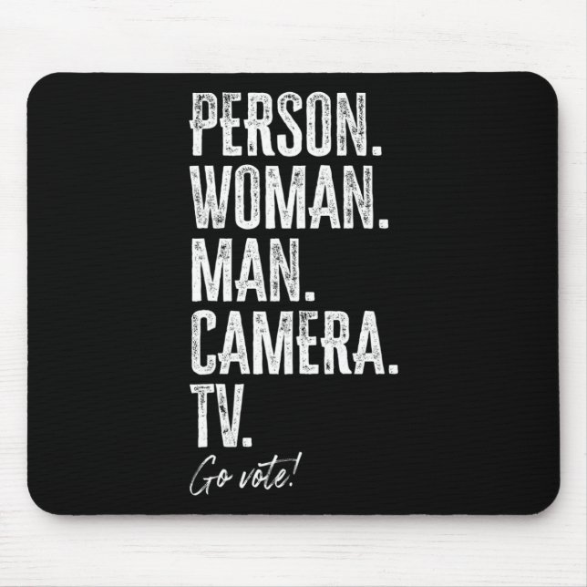 Mousepad Person. Woman. Man. Camera. Tv. Go Vote Anti Trump (Frente)