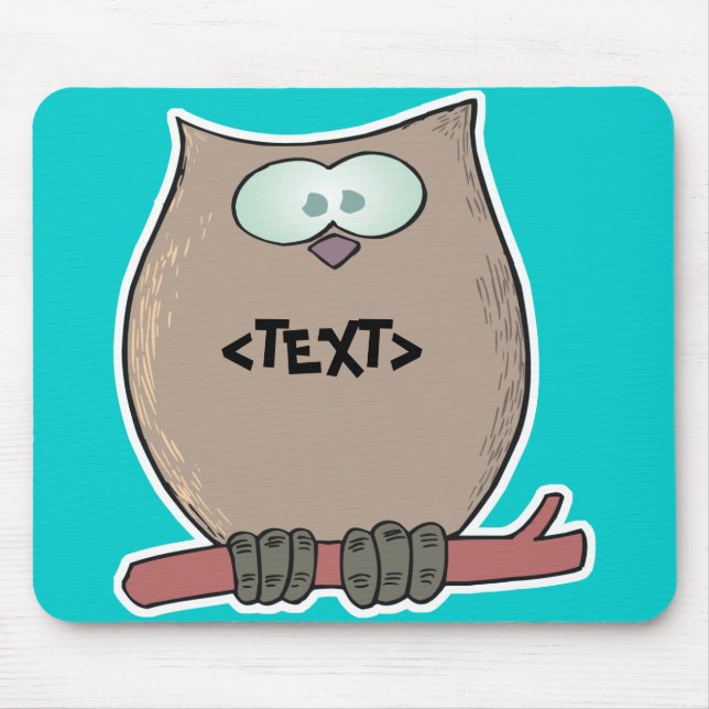 Mousepad Personalize uma Coruja, <TEXT> (Frente)