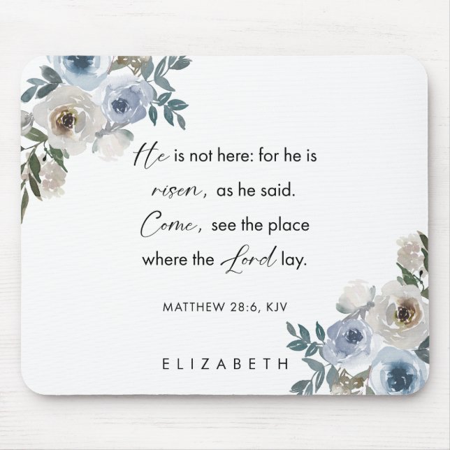 Mousepad Personalized Easter Bible Verse Matthew 28:6 (Frente)