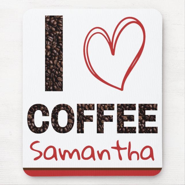 Mousepad Personalized I Love Coffee Custom Name (Frente)
