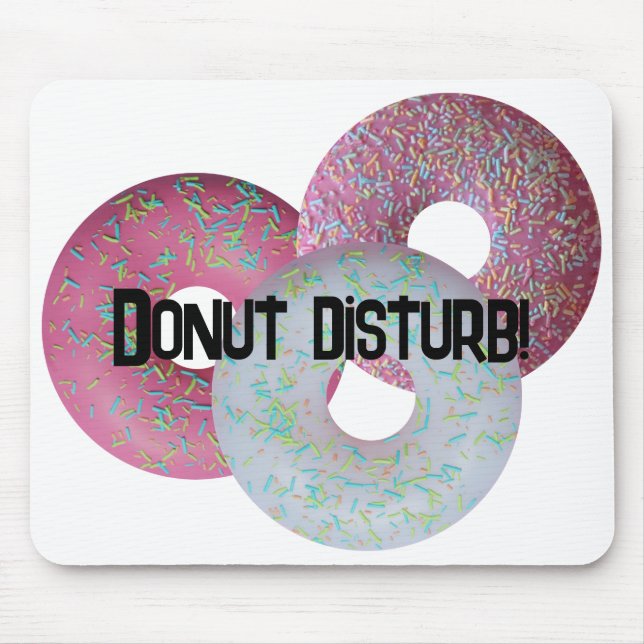 Mousepad Perturbação da rosquinha! (Frente)