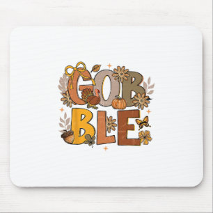 Mousepad Peru Gobble Até Você Wobble Dia de Ação de Graças