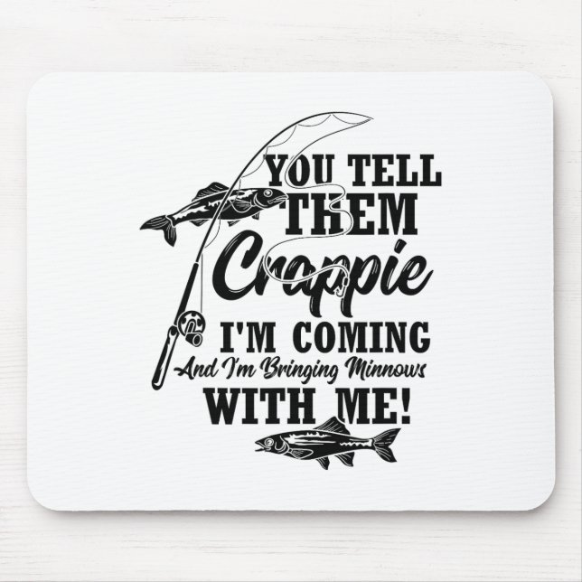 Mousepad Pescador de Crappie  (Frente)