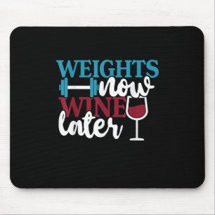 Mousepad Pesos Agora - Vinho Mais Tarde, Giro Em Casa.