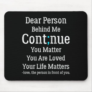 Mousepad Pessoa Por Trás De Mim Prevenção E Depressão Do Su