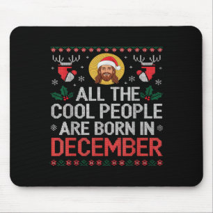 Mousepad Pessoas Legais Nascem Em Dezembro Natal Cristão