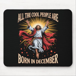 Mousepad Pessoas Legais Nascem Em Dezembro Natal Cristão