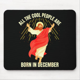 Mousepad Pessoas Legais Nasceram Em Dezembro Natal Cristão
