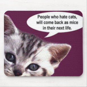 Mousepad Pessoas que deiam gatos…