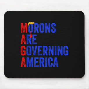 Mousepad Pessoas sem noção estão governando a América Engra