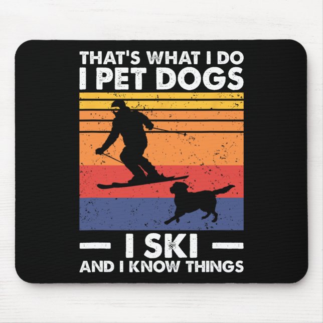 Mousepad Pet Cães Eu Esquio E Sei Coisas (Frente)