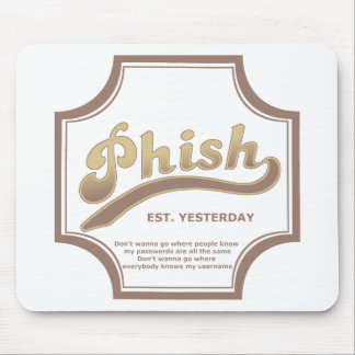 Mousepad Phish