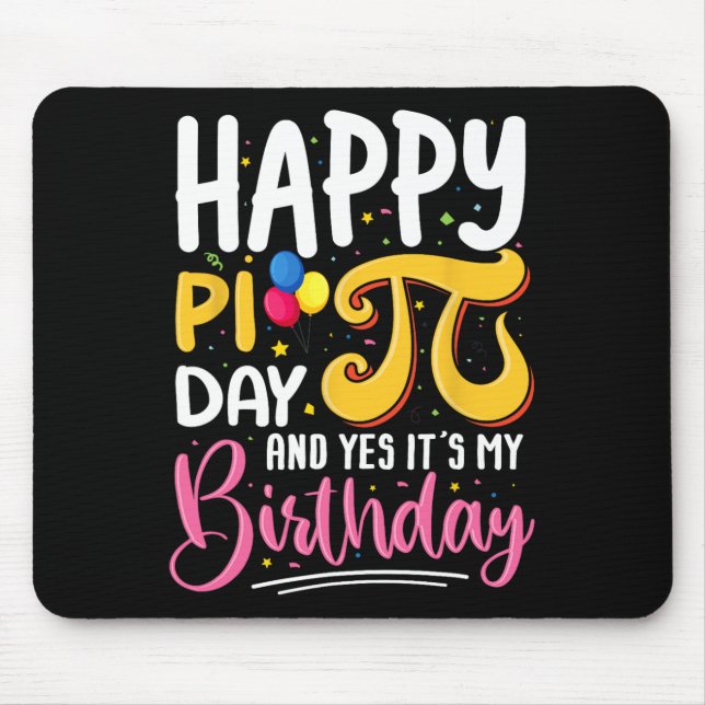 Mousepad Pi Day Birthday Math Lover Feliz Pi Day Sim É M (Frente)
