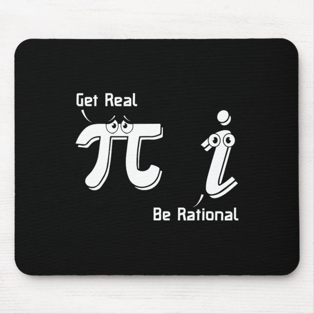Mousepad Pi Day Get Real Be Rational Irracional Number Math (Frente)