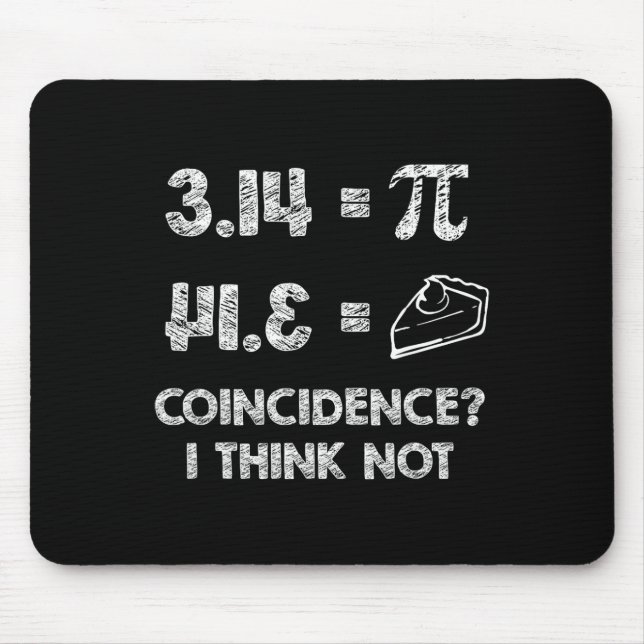 Mousepad Pi Equals Pie For Pi Day Celebrado Em 3-14 De Març (Frente)