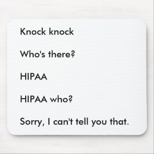 Mousepad Piada da batida da batida de HIPAA