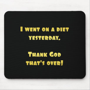 Mousepad Piada de Dieta Engraçada