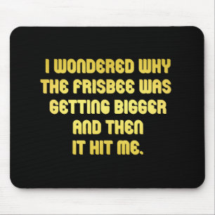 Mousepad Piada de Frisbee Engraçada