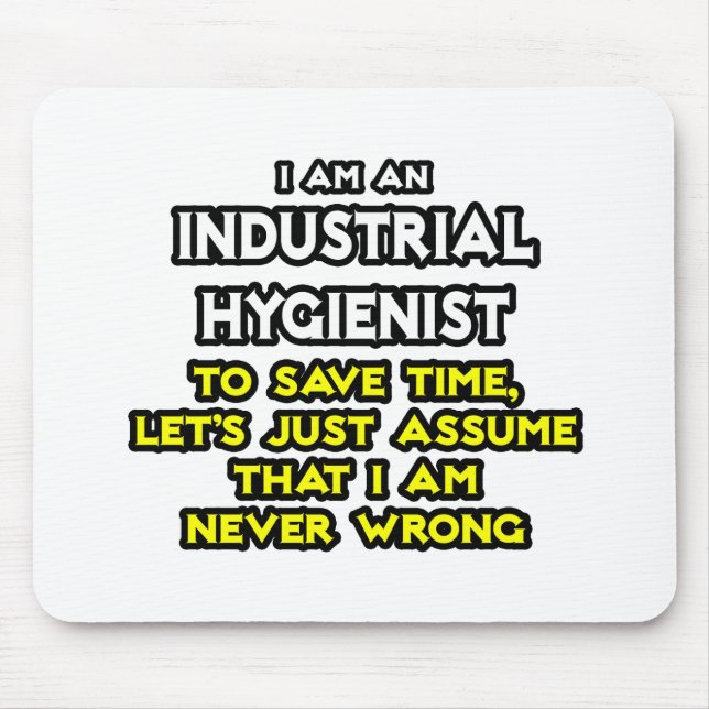 Mousepad Piada Higienista Industrial ... Nunca Errado (Frente)