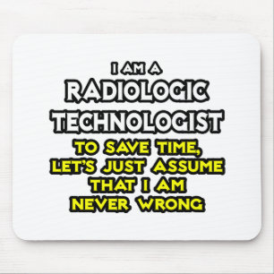 Mousepad Piada Tecnológica Radiológica ... Nunca Errado