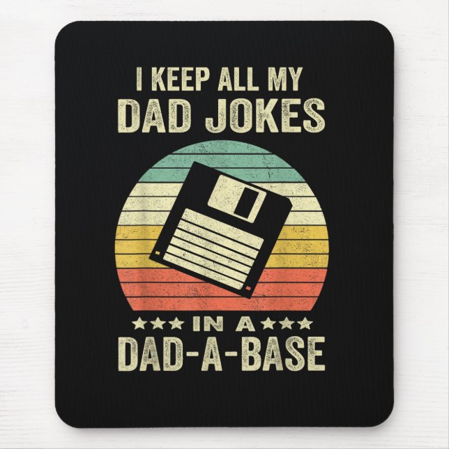 Mousepad Piadas engraçadas de papai no dad-a-Base (Frente)