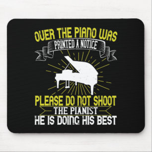 Mousepad Piano - Por Favor, Não Atire No Pianista