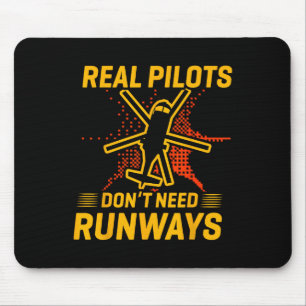 Mousepad Pilotos reais não precisam de pistas Funny Woman P