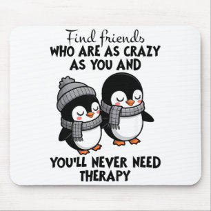 Mousepad Pinguim Encontra Amigos Tão Loucos Quanto Você &am