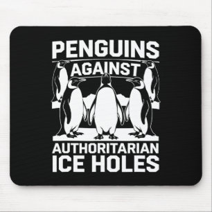 Mousepad Pinguins Contra Buracos de Gelo Autoritários Resis