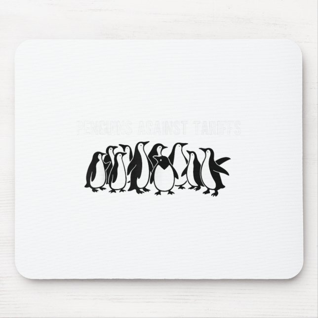 Mousepad Pinguins protestam contra Tarifas Engraçado Tar Pi (Frente)
