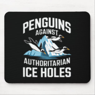 Mousepad Pinguins Trump Contra Buracos de Gelo Autoritários