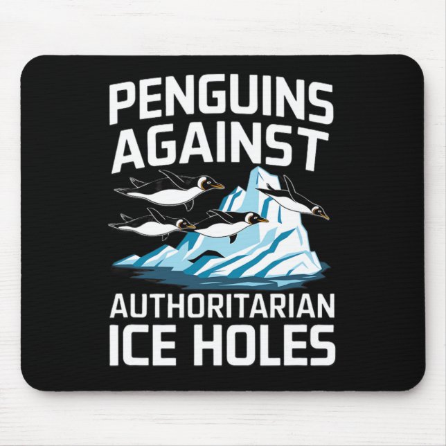 Mousepad Pinguins Trump Contra Buracos de Gelo Autoritários (Frente)