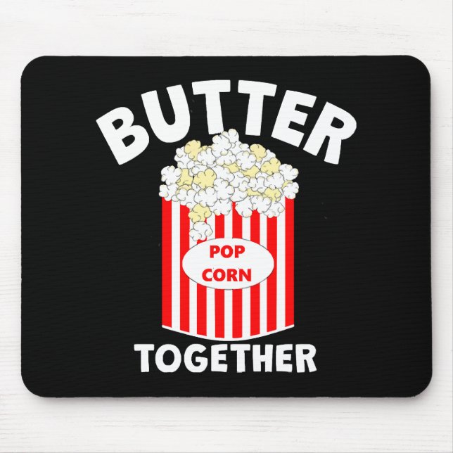 Mousepad Pipoca de Filme BUTTER Together (Frente)