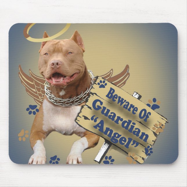 Mousepad Pitbull Beware de presentes do anjo-da-guarda (Frente)