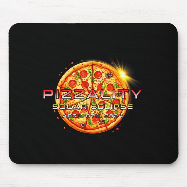 Mousepad Pizza Eclipse Pizzalidade Eclipse Pizza Fofa (Frente)