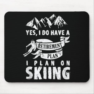 Mousepad Plano de aposentadoria Esqui esquiador de esquiado