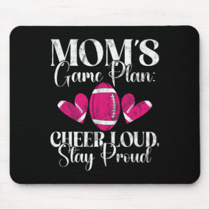 Mousepad Plano de Jogo da Mamãe Aplauda Alto Permaneça Orgu