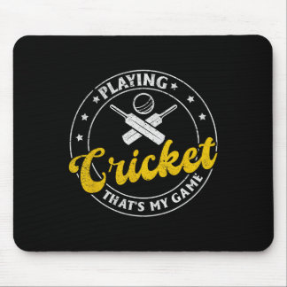 Mousepad Playing Cricket That's My Game - Cricketing Cricke