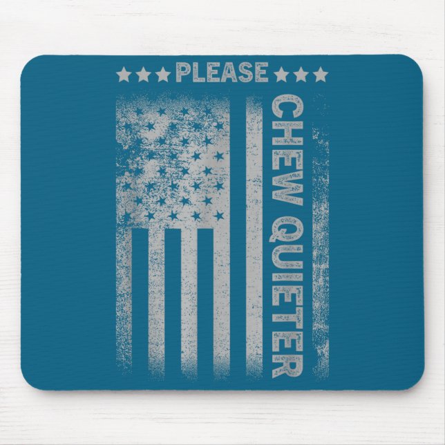 Mousepad Please Chew Quieter Funny Introvert Usa Flag Vinta (Frente)